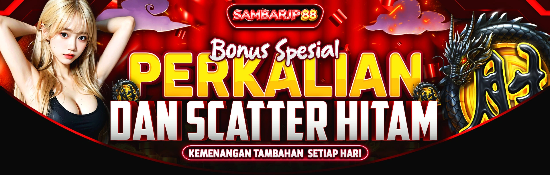 SPECIAL BONUSES SAMBARJP88