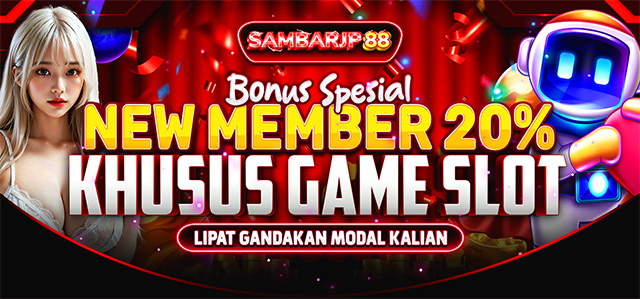 NEW MEMBER BONUS SAMBARJP88